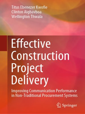 cover image of Effective Construction Project Delivery
